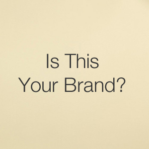 image of beige square that says, "Is this your brand?"